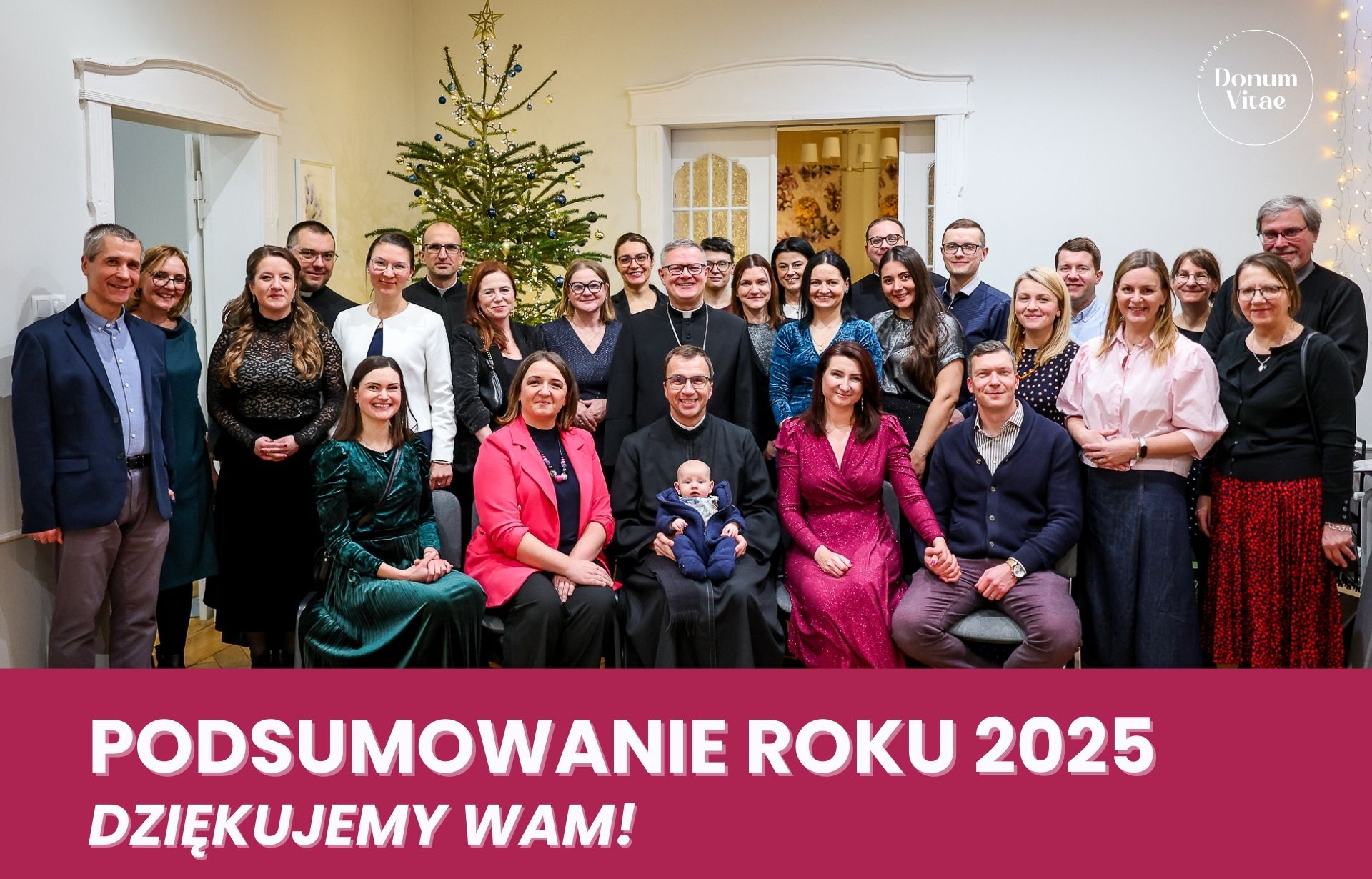 Podsumowanie roku 2025 w Fundacji Donum Vitae – wsparcie rodzin, rodziców i par